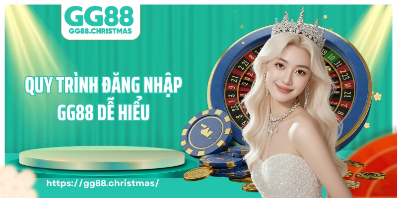 Quy trình đăng nhập GG88 dễ hiểu
